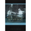Leo Tolstoy and the Canadian Doukhobors: A Study in Historic Relationships. Expanded and Revised Edition - Paperback