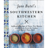 Jane Butel's Southwestern Kitchen: Revised Edition - Paperback