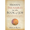 Hidden Treasures in the Book of Job: How the Oldest Book in the Bible Answers Today's Scientific Questions - Paperback