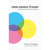 Demons, Dreamers, and Madmen: The Defense of Reason in Descartes's Meditations - Paperback