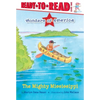 The Mighty Mississippi: Ready-To-Read Level 1 - Hardcover