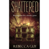 Shattered: A haunting supernatural thriller - Paperback