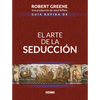 Guía Rápida de El Arte de la Seducción - Paperback