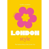 The Little Book of London Style: The Fashion Story of the Iconic City - Hardcover