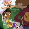 A Bully on the School Bus - Paperback