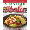 A Taste of Italy: Traditional Italian Cooking Made Easy with Authentic Italian Recipes - Black & White Edition - - Paperback