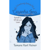 Episode 3: Of Life and Limb: The Extraordinarily Ordinary Life of Cassandra Jones - Paperback