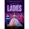 Here's to the Ladies: Conversations with More of the Great Women of Musical Theater - Hardcover