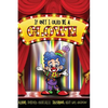 If Only I Could Be A CLOWN - Hardcover