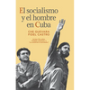 El Socialismo Y El Hombre En Cuba - Paperback