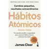 Hábitos Atómicos: Cambios Pequeños, Resultados Extraordinarios / Atomic Habits - Paperback