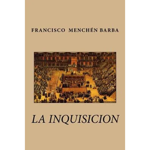 La inquisicion - Paperback
