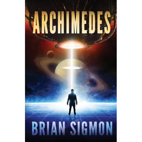 Archimedes: An Epic Sci-Fi Adventure - Paperback