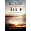 Journey Through the Bible: 365-Day Readings With Daily Devotional - Paperback