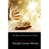 The Way to God and How to Find It - Paperback
