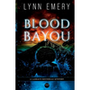 Blood Bayou - Paperback