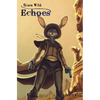 Sixes Wild: Echoes - Paperback
