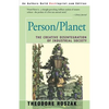 Person/Planet: The Creative Disintegration of Industrial Society - Paperback
