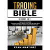 Trading Bible: Cryptocurrency Trading, Stock Market Investing for Beginners, Forex Trading, Day Trading, Options Trading, Swing Trading for Beginners, - Hardcover