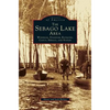 Sebago Lake Area: Windham, Standish, Raymond, Casco, Sebago and Naples - Hardcover