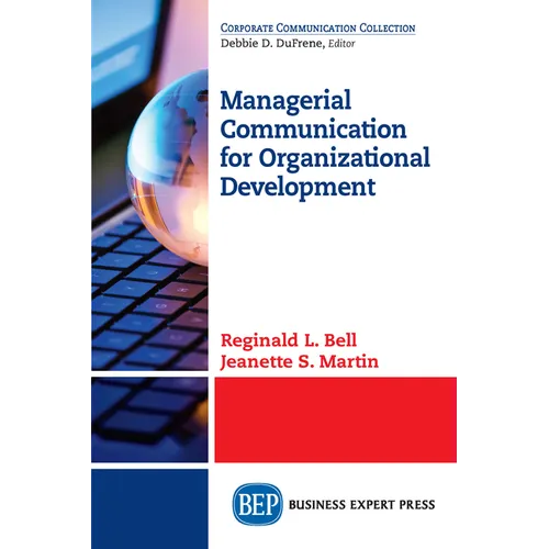 Managerial Communication for Organizational Development - Paperback