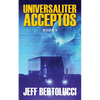 Universaliter Acceptos: Book 1 - Paperback