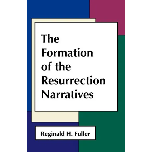 The Formation of Resurrection Narratives - Paperback