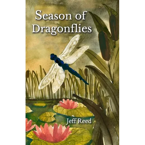 Season of Dragonflies: Poems - Paperback