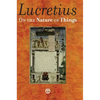 On the Nature of Things: De Rerum Natura - Hardcover