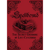 Spellbound: The Secret Grimoire of Lucy Cavendish - Paperback