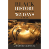 Black History Should Be Taught 365 Days A Year - Paperback