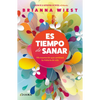 Es Tiempo de Sanar / When You're Ready, This Is How You Heal - Paperback