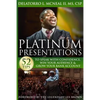 Platinum Presentations: 52 Tips To Speak With Confidence, Win Your Audience & Grow Your Bank Account - Paperback