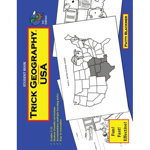 Trick Geography: USA--Student Book: Making things what they're not so you remember what they are! - Paperback