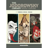 The Jodorowsky Library: Book Six: Madwoman of the Sacred Heart - Twisted Tales - Hardcover