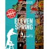 Eleven Spring: A Celebration of Street Art - Hardcover