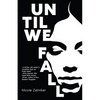 Until We Fall - Paperback