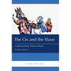The Ox and the Slave: A Satirical Music Drama in Brazil - Paperback