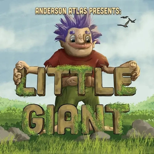 Little Giant: Environmentally Aware Giant Befriends Open Minded Girl in this Picture Book Fantasy Adventure - Paperback