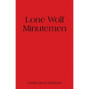 Lone Wolf Minutemen - Paperback
