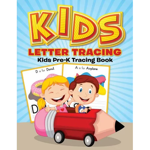 Kids Letter Tracing: Kids Pre-K Tracing Book - Paperback