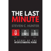 The Last Minutes: A Study of the Intertestamental Period - Paperback