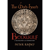 The Word-Hoard Beowulf: A Translation with Commentary - Hardcover
