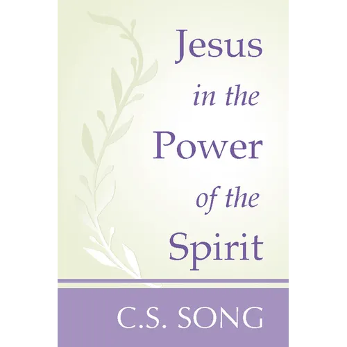 Jesus in the Power of the Spirit - Paperback