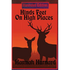 Hinds Feet On High Places (Illustrated Edition): An Illustrated Christian Allegory of Faith, Fear, and Spiritual Transformation - Hardcover