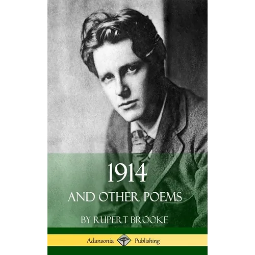 1914 and Other Poems (World War One Poetry) (Hardcover) - Hardcover