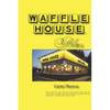 Waffle House Blues - Paperback