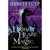 Bright Blaze of Magic - Paperback
