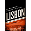 Lisbon: War in the Shadows of the City of Light, 1939-1945 - Paperback