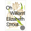Oh William! - Hardcover